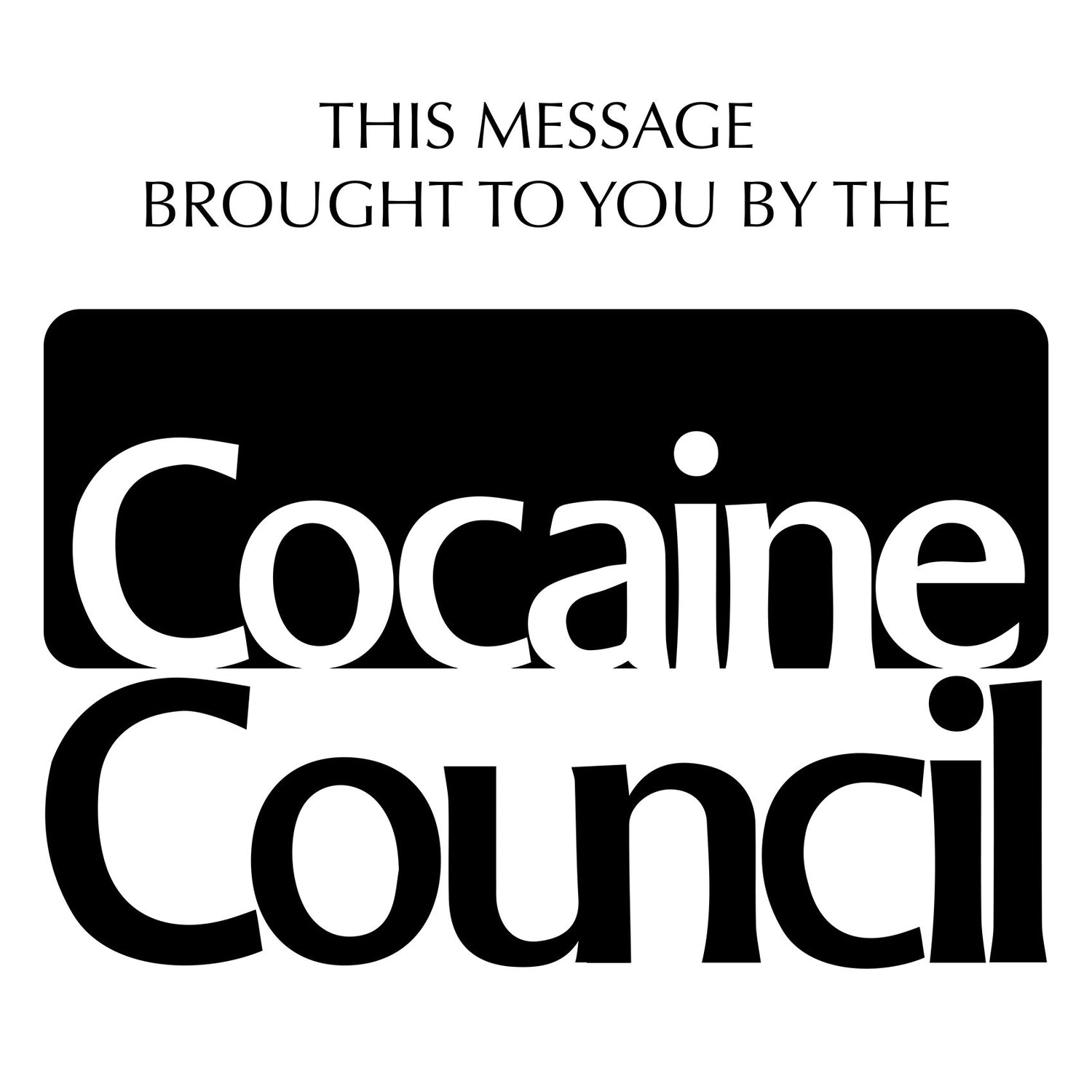 Cocaine Council