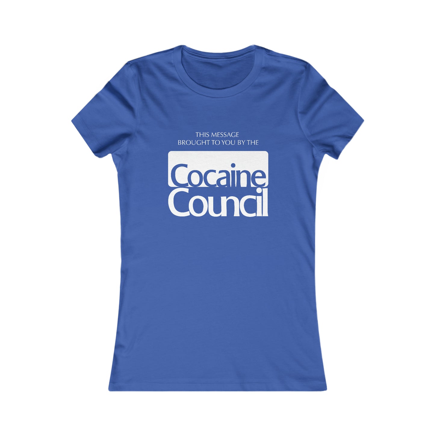 Cocaine Council women's short sleeve t-shirt